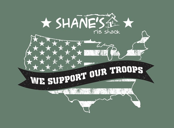 Shane's Rib Shack -We Support Our Troops!
