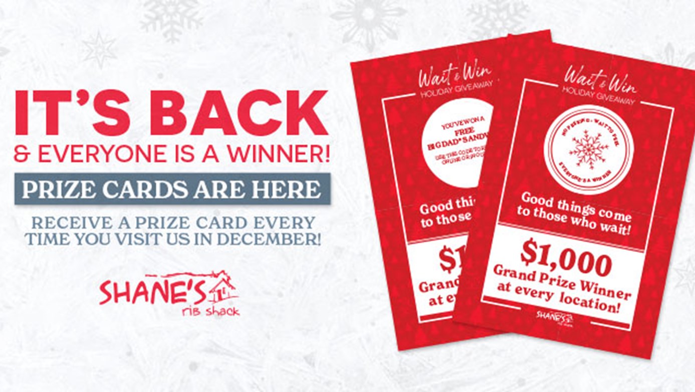Wait and Win: It's Back & everyone is a winner! Prize cards are here for the month of December.