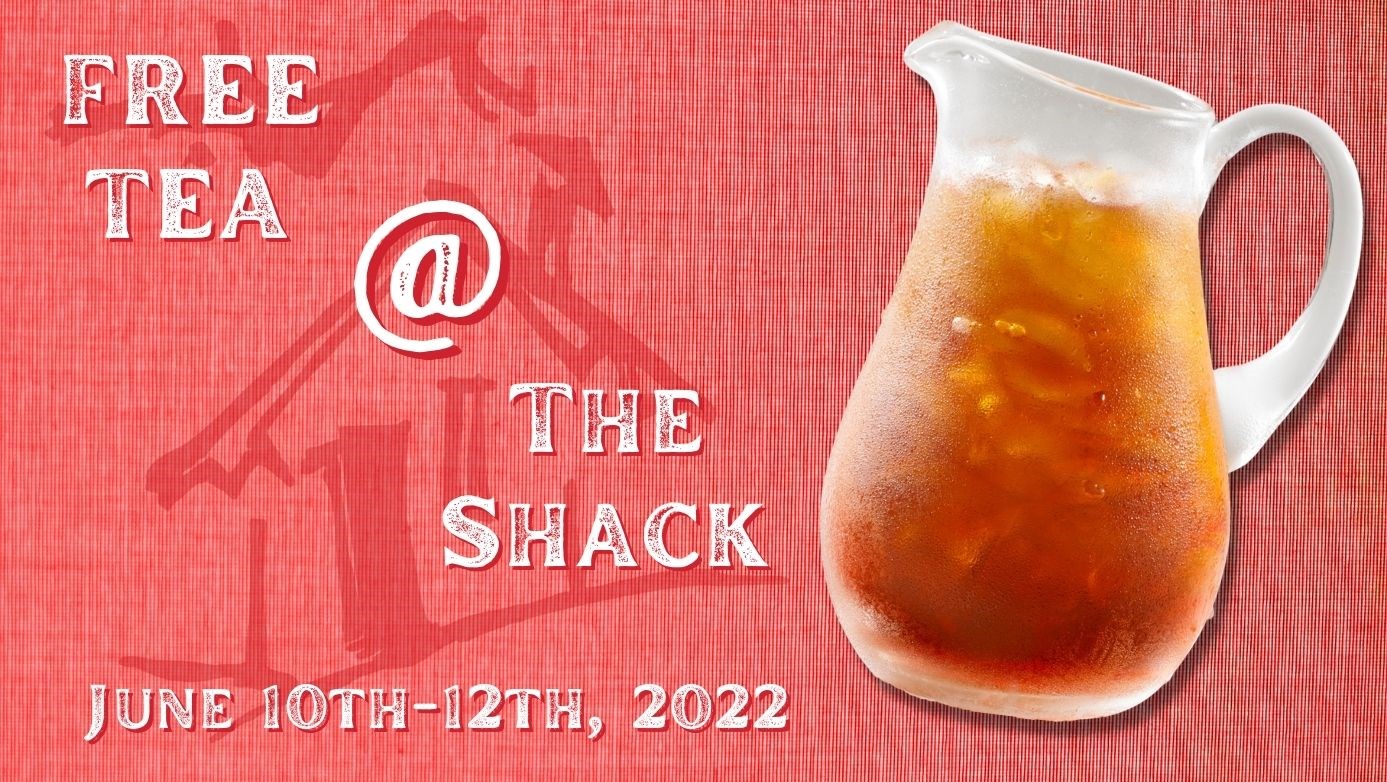 June 10th-June 12th, 2022: Use Code TEA22 to get a free drink with an entree purchase.