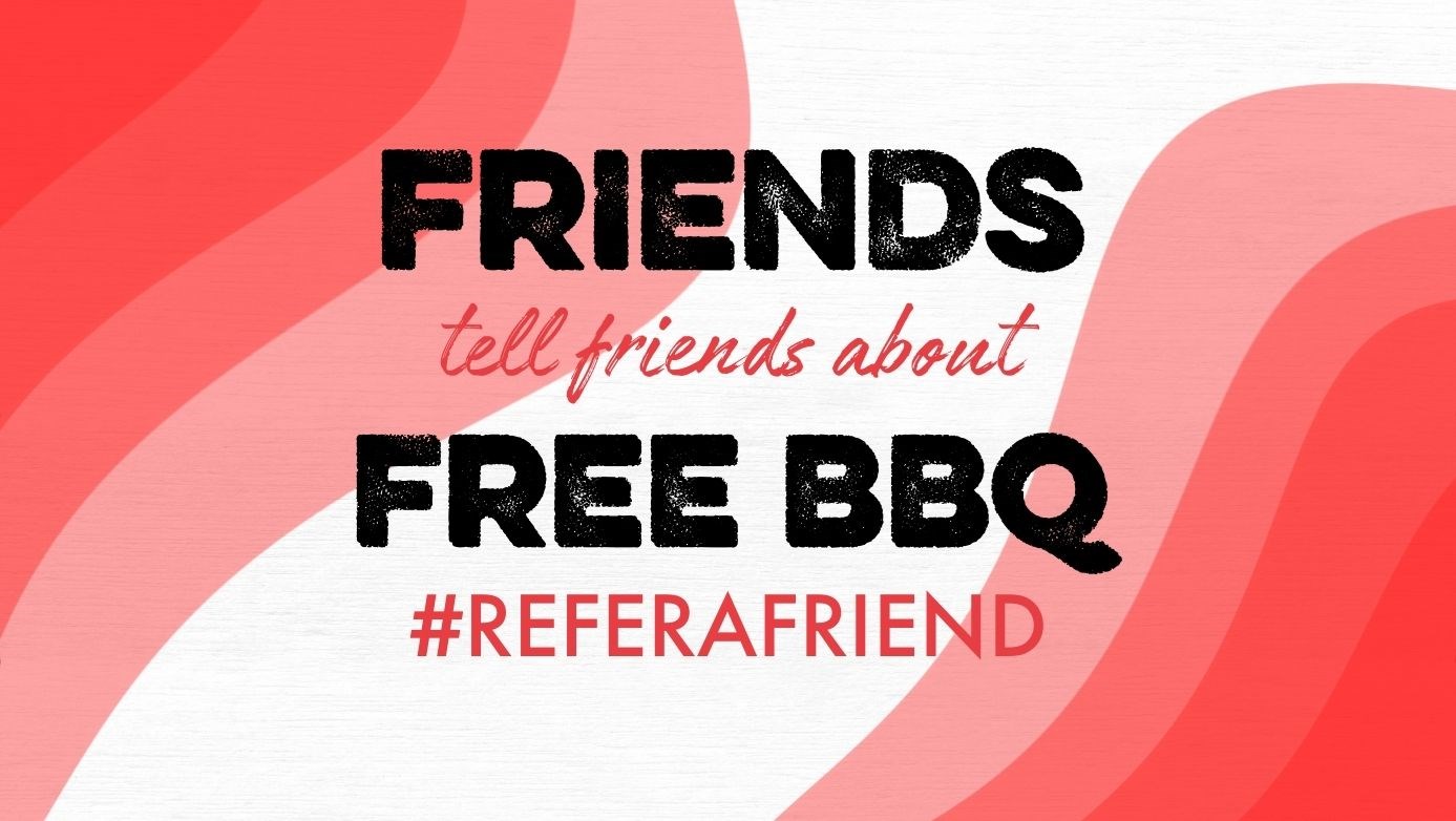 Friends tell friends about free bbq!