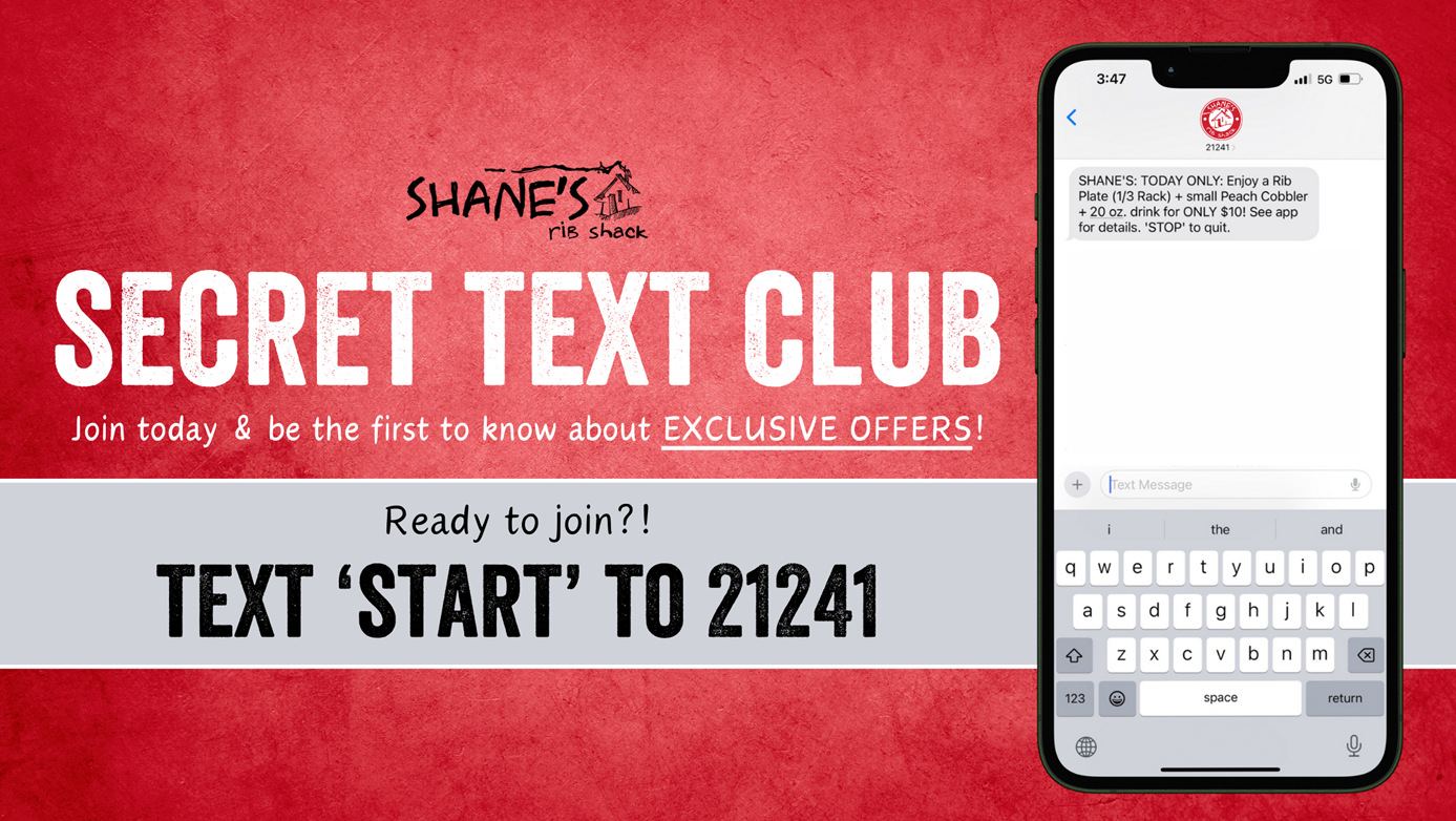 Join our Secret Text Club by texting "Start" to 21241