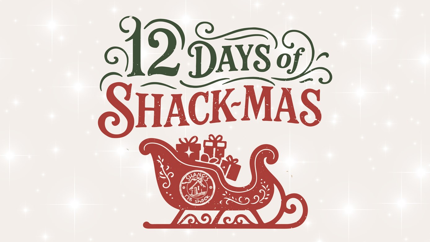 12 DAYS OF SHACK-MAS